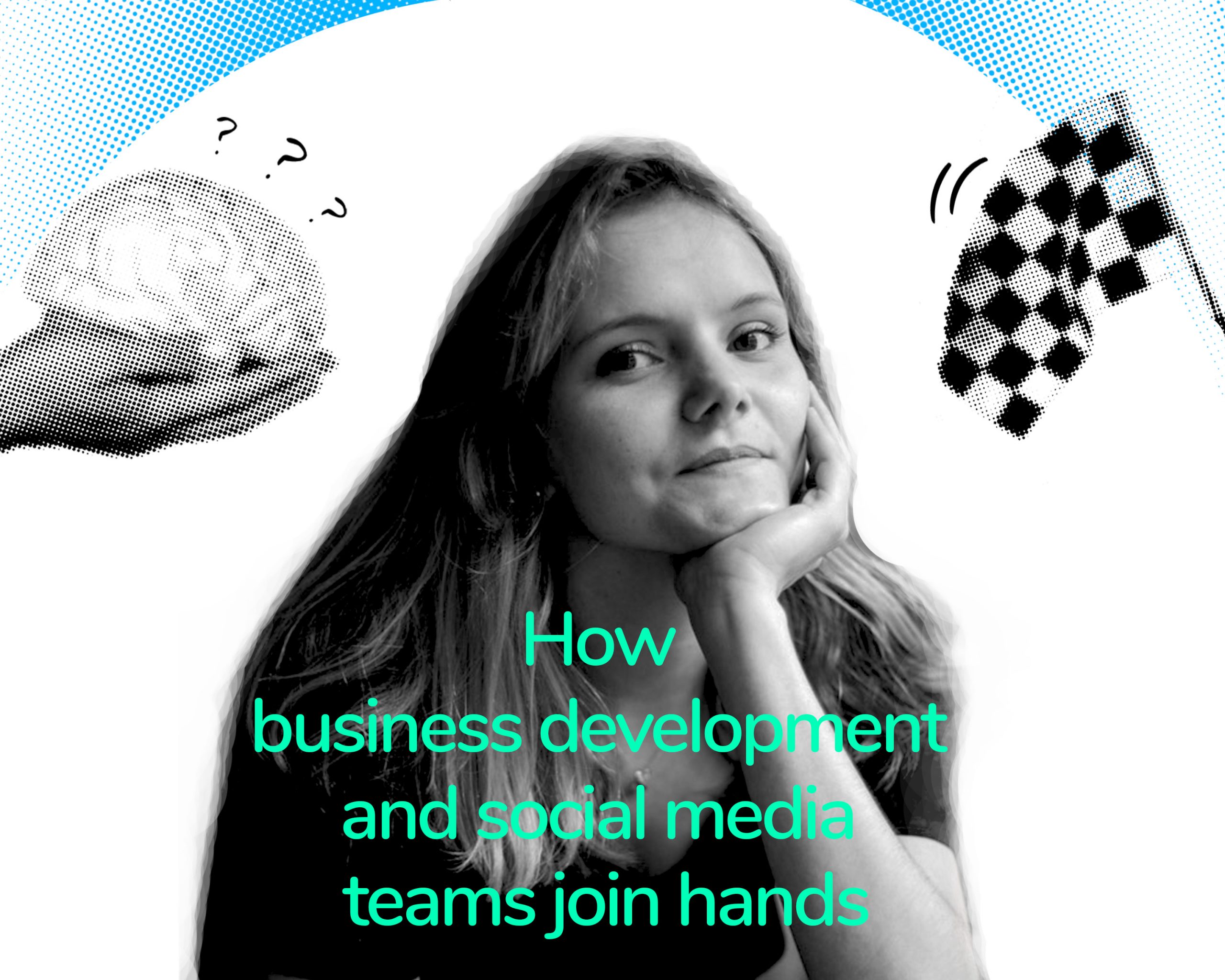 Hatty our social Media Manager talks how audiences overlap with business development teams